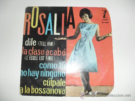 Discos de vinilo: ROSALIA - LA CLASE ACABO + 3 EP 1963 - Foto 1