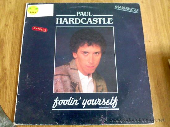 Discos de vinilo: PAUL HARDCASTLE.FOOLIN YOURSELF. - Foto 1