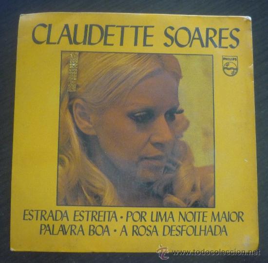 Disques de vinyle: Claudette Soares - Estrada Estreita - EP Philips - 6245 012 - Brasil 1972