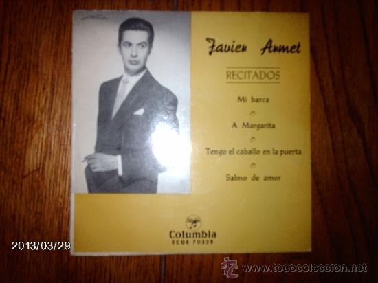 Discos de vinilo: javier armet  - recitados  -  mi barca + 3 - Foto 1