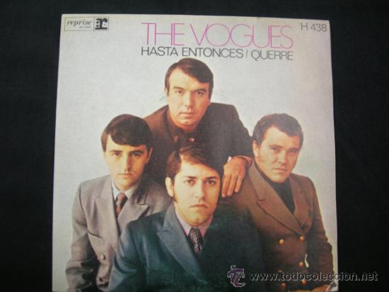 Discos de vinilo: THE VOGUES // HASTA ENTONCES / QUERRE - Foto 1