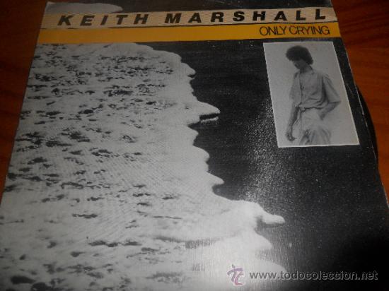 Discos de vinilo: KEITH MARSHALL , ONLY CRYING / DONT PLAY WITH MY EMOTIONS - - Foto 1