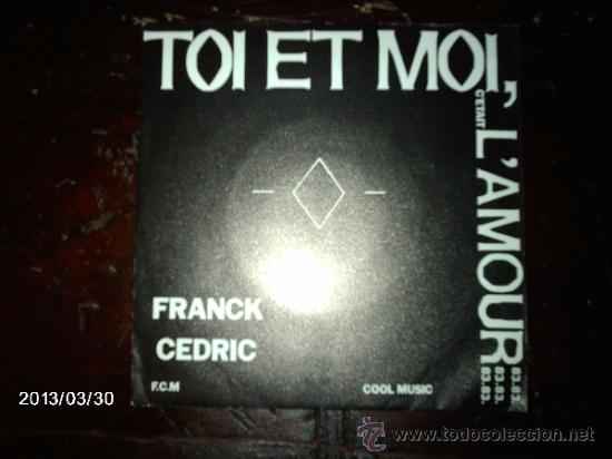 Vinyl-Schallplatten: franck cedric - toi et moi, c&acute;estait l&acute;amour 83