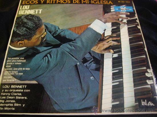 Disques de vinyle: lou bennett-ecos y ritmos de la iglesia-edicion orig esp 1967