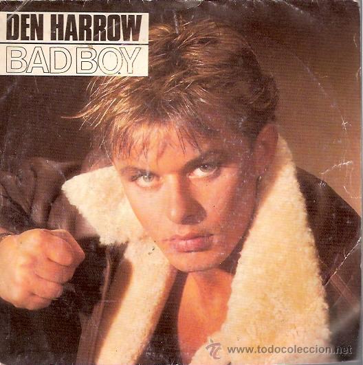 Discos de vinilo: SINGLE VINILO - A&Ntilde;OS 70 - DEN HARROW - BAD BOY - Foto 1