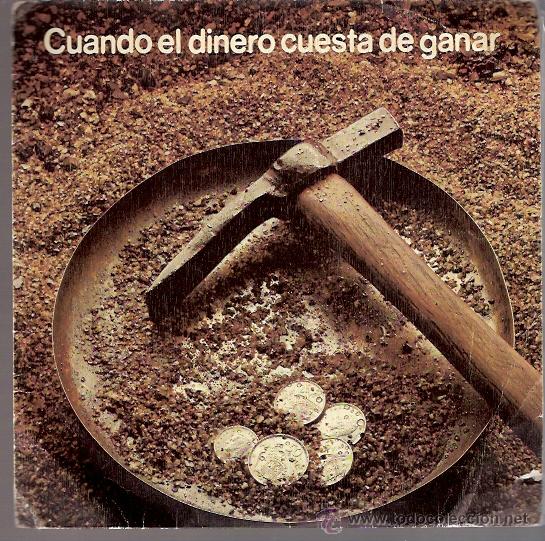 Vinyl-Schallplatten: SINGLE VINILO - CUANDO EL DINERO CUESTA GANAR - BANCO INDUSTRIAL DE CATALUYA - BANCA CATALANA
