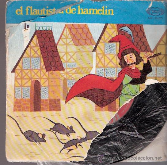Vinyl-Schallplatten: SINGLE VINILO INFANTIL - A&Ntilde;OS 60 - EL FLAUTISTA DE HAMELIN