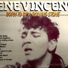 Discos de vinilo: LP GENE VINCENT : BORN TO BE A ROLLING STONE 
