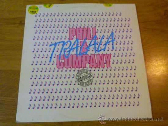 Discos de vinilo: PHILL & COMPANY. TRALALA. - Foto 1