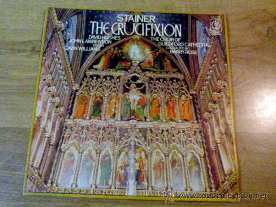 Discos de vinilo: STAINER. THE CRUCIFIXION. 1969 EDICION INGLESA. - Foto 1