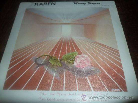 Discos de vinilo: KAREN - MOVING FINGERS / CHLOROPHYLL .- - Foto 1