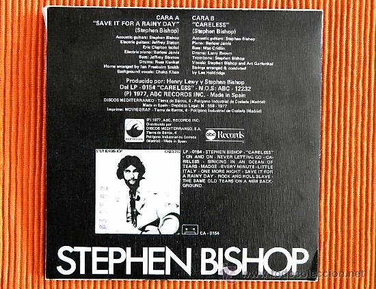 Discos de vinilo: STEPHEN BISHOP - SAVE IT FOR A RAINY DAY / CARELESS - 7&rdquo; Single vinilo - Foto 2