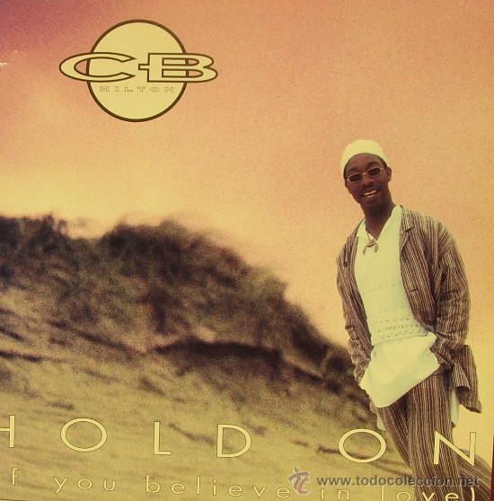 Discos de vinilo: CB MILTON-HOLD ON MAXI SINGLE 1994 (HOLLAND) - Foto 1