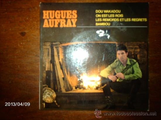 Discos de vinilo: hugues aufray  -  dou wakadou  + 3 - Foto 1