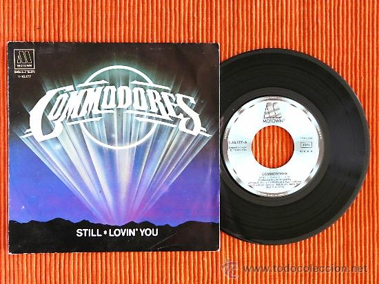 Discos de vinilo: COMMODORES - STILL / LOVIN YOU vinilo 7&rdquo; single - Foto 1