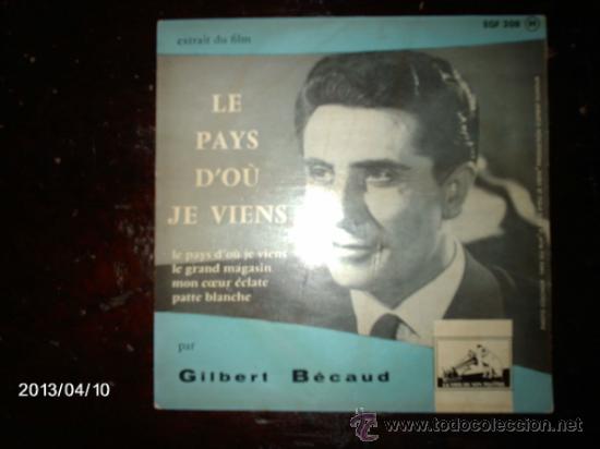 Discos de vinilo: gilbert becaud  -  le pays d&acute;ou je viens  +  3 - Foto 1