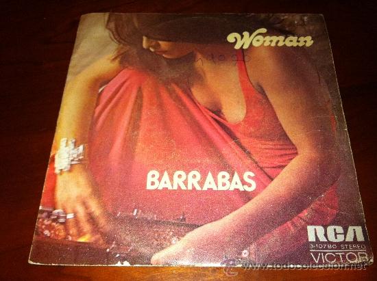 Discos de vinilo: Barrabas - Woman     - Single 1972 - - Foto 1