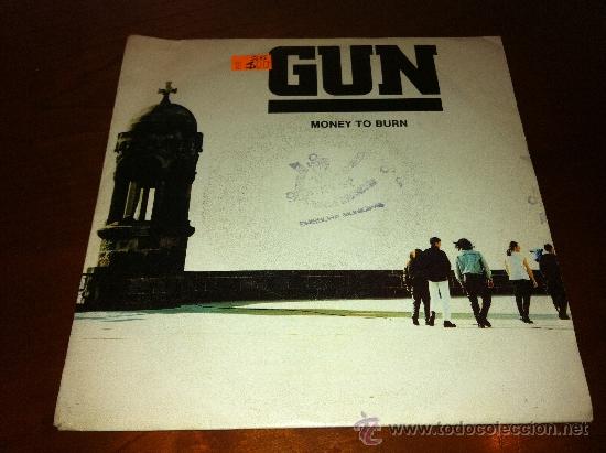 Discos de vinilo: Gun - Money to burn    - Single 1992 - - Foto 1