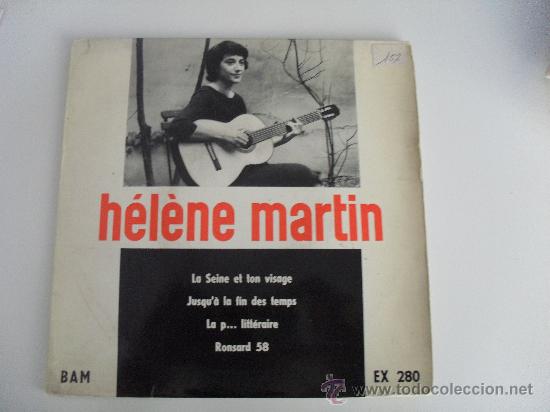 Dischi in vinile: HELENE MARTIN - LA SEINE ET TON VISAGE + 3 EP MADE IN FRANCE