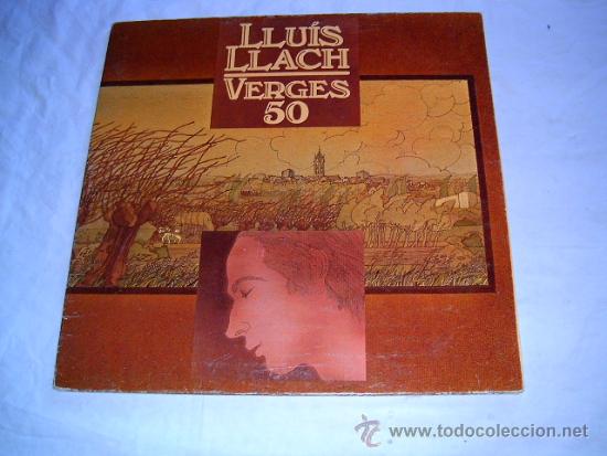 Discos de vinilo: LP LLU&Iacute;S LLACH &middot; VERGES 50 - Foto 1