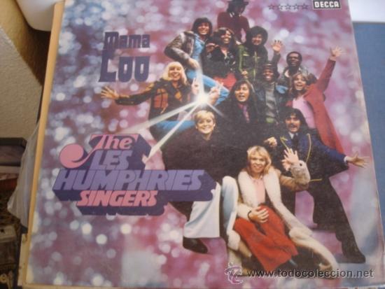 Discos de vinilo: THE LES HUMPHRIES SINGERS  MAMA LOO - Foto 1
