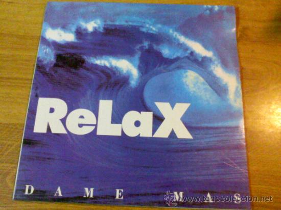 Discos de vinilo: RELAX. DAME M&Aacute;S. DEDICATE A BAILAR. - Foto 1