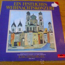 Discos de vinilo: EIN FESTILCHES WEIHNACHTSKONZERT. 1984 EDICION ALEMANA.