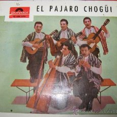 Discos de vinilo: EL PAJARO CHOGUI