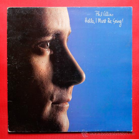 Discos de vinilo: PHIL COLLINS HELLO, I MUST BE GOING! LP VINILO WEA 1982 - Foto 1