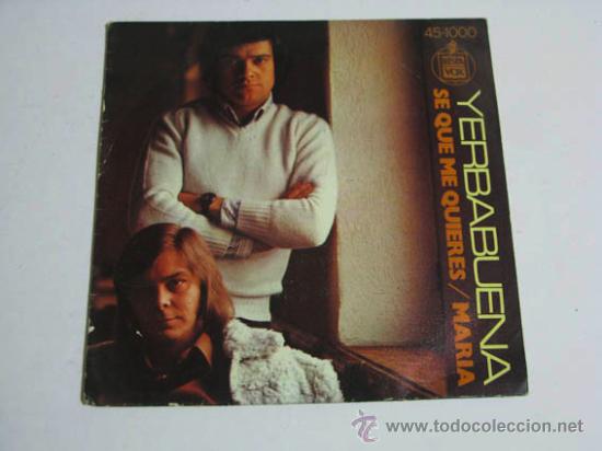 Discos de vinilo: Single YERBABUENA, Se que me quieres. - Foto 1