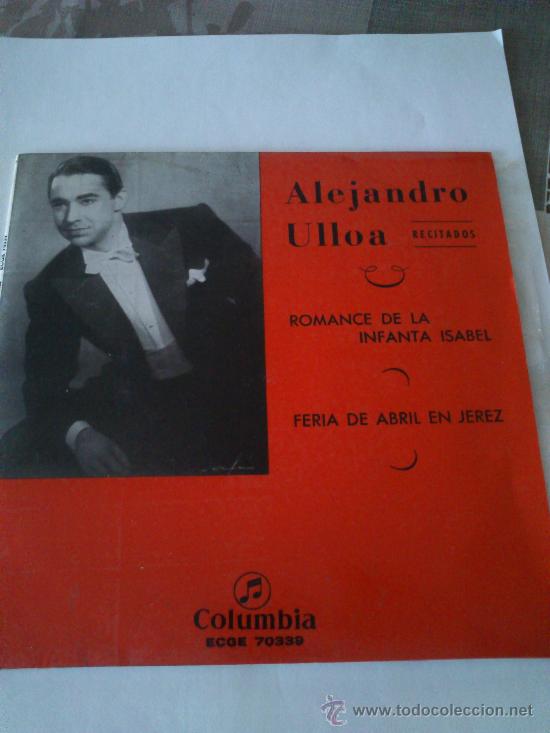 Discos de vinilo: Antiguo Single De Alejandro Ulloa Recitados, Vinilo De 1962 - Foto 1