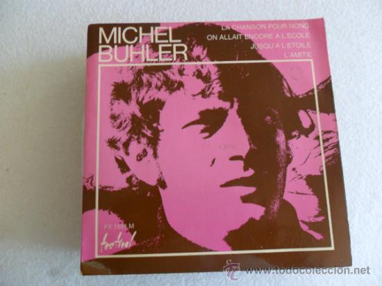 Discos de vinilo: MICHEL BUHLER - LA CHANSON POUR NONO + 3 EP - Foto 1