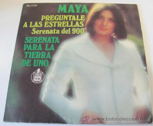 Discos de vinilo: MAYA - PREGUNTALE A LAS ESTRELLAS - SINGLE 1974 - Foto 1