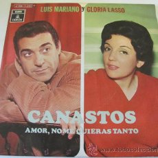 Discos de vinilo: LUIS MARIANO Y GLORIA LASSO - CANASTOS - SINGLE DE 1971