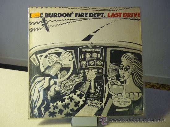 Discos de vinilo: ERIC BURDON FIRE DEPT. Last drive - Foto 1