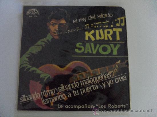 Discos de vinilo: KURT SAVOY - LLAMANDO A TU PUERTA + 3 EP 1966 - Foto 1