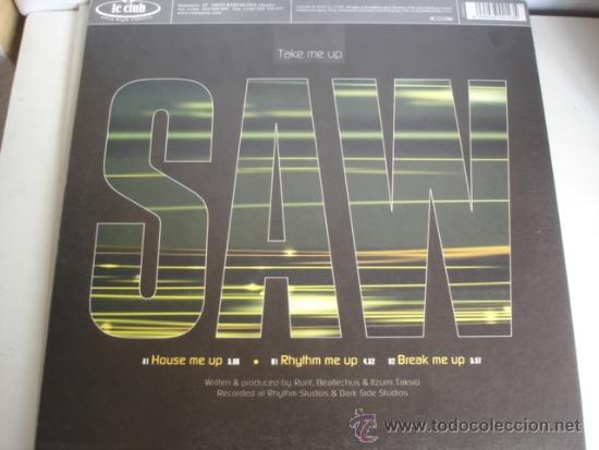 Discos de vinilo: SAW TAKE ME UP  MAXI - Foto 2