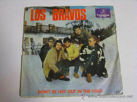 Discos de vinilo: Single LOS BRAVOS, Dont be left out in the cold. - Foto 1