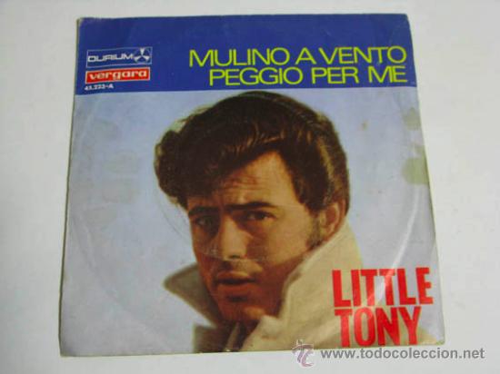 Discos de vinilo: Single LITTLE TONY, Mulino a vento. - Foto 1