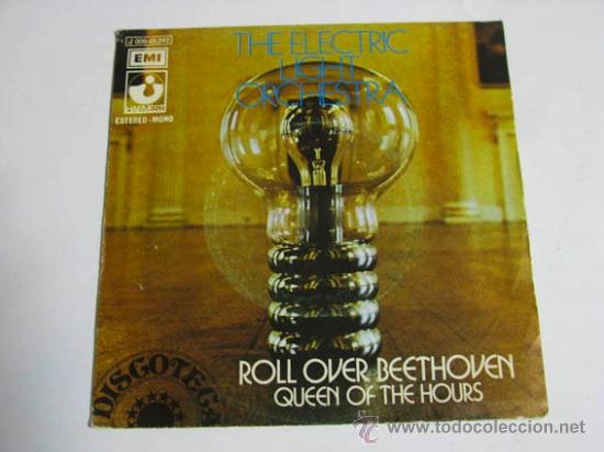 Discos de vinilo: Single THE ELECTRIC LIGHT ORCHESTA, Roll over Beethoven. - Foto 1
