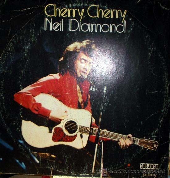 Discos de vinilo: Neil Diamond - Cherry, Cherry - Foto 1