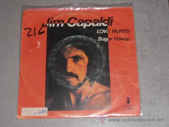 Discos de vinilo: JIM CAPALDI - LOVE HURTS - SINGLE - Foto 1
