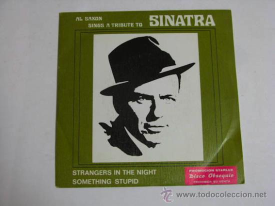 Discos de vinilo: Single Al Saxon sings a tribute to Sinatra. - Foto 1
