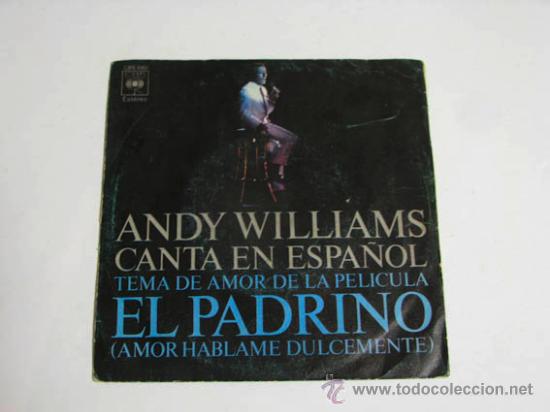 Discos de vinilo: Single ANDY WILLIAMS, El Padrino. - Foto 1