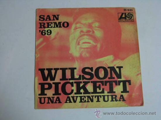 Discos de vinilo: Single WILSON PICKETT, San Remo 1969. - Foto 1