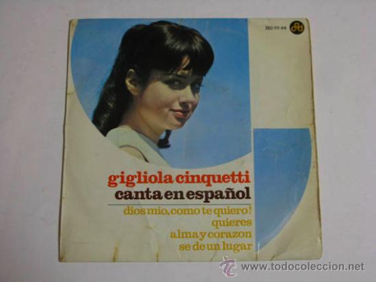 Discos de vinilo: Single GIGLIOLA CINQUETTI, Dios mio como te quiero! - Foto 1