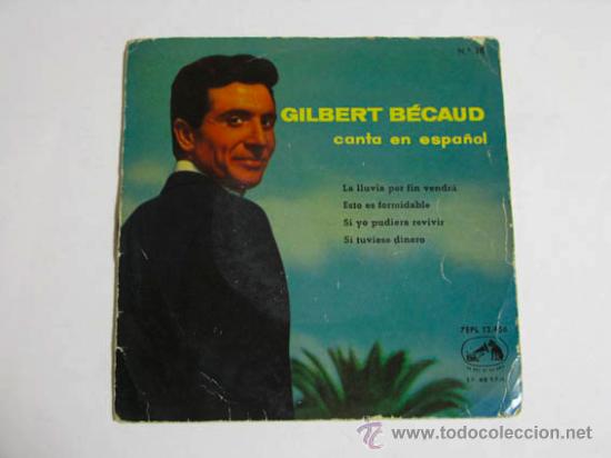 Discos de vinilo: Single GILBERT B&Eacute;CAUD, Canta en espa&ntilde;ol. - Foto 1