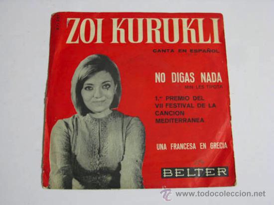 Discos de vinilo: Single ZOI KURUKLI, No digas nada. - Foto 1