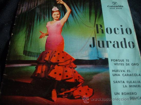 Discos de vinilo: ROCIO JURADO-PORQUE TE VISTES DE ORO-EP ORIGINAL 1963