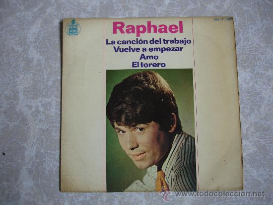 Discos de vinilo: Single Raphael, Hispavox HH 17-389 - Foto 1